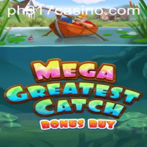 Mega Greatest Catch Bonus Buy: An Immersive Gaming Experience
